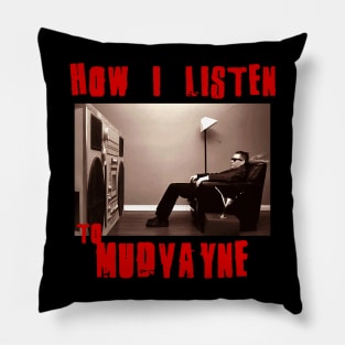 mudvayne how i listen Pillow