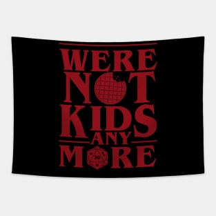 STRANGER THINGS 3: WERE NOT KIDS ANYMORE Tapestry