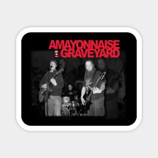 A Mayonnaise Graveyard (The Band!) Magnet