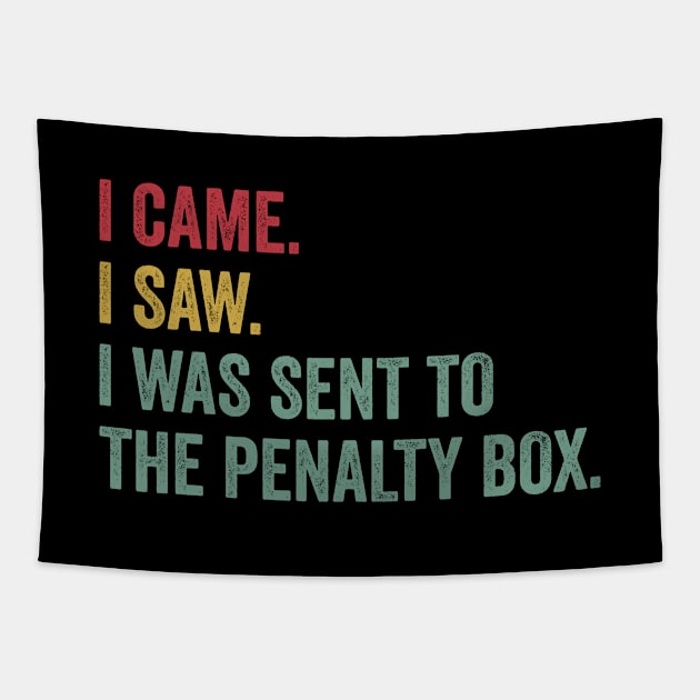 Ice Hockey Funny Penalty Box Ice Hockey Life Tapestry by Dr_Squirrel