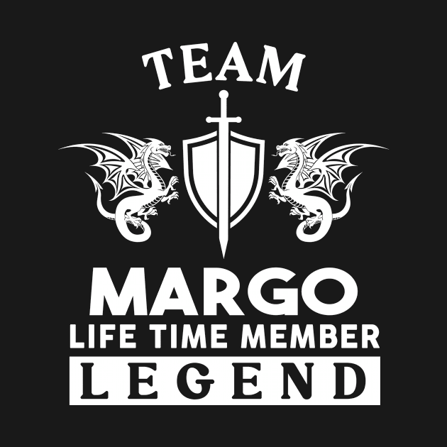 Margo Name T Shirt - Margo Life Time Member Legend Gift Item Tee by unendurableslemp118