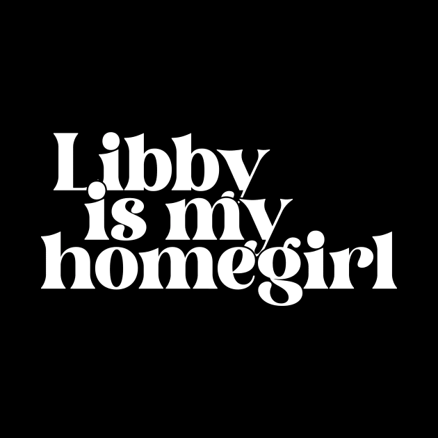 Libby is my homegirl by CamavIngora