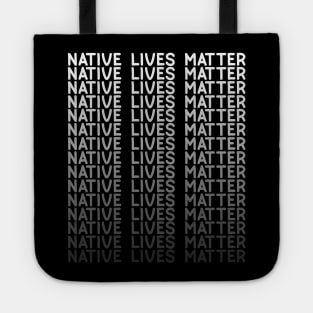 Native Lives Matter Tote