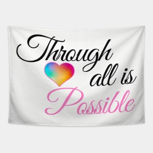 Through Love All Is Possible | Crescent City Sarah J. Mass Tapestry