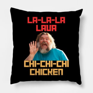 LA LA LA LAVA CHI CHI CHI CHICKEN Steve's Lava Chicken Shirt Song Minecraft Movie Women Men Lava Chicken Restaurant Kids Boys Pillow
