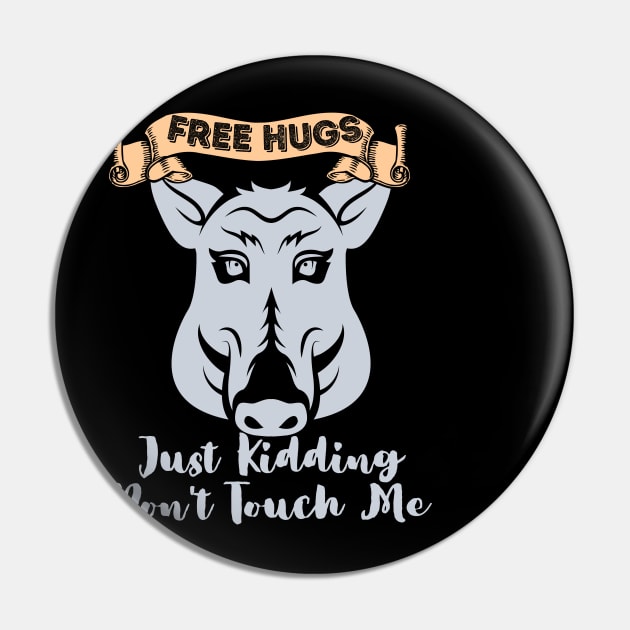 Free Hugs Just Kidding Don't Touch Me Pin by Paradise Stitch