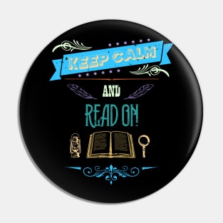 Keep Calm and Read On Retro Vintage RC02 Pin