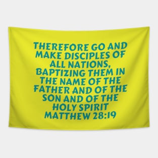 Bible Verse Matthew 28:19 Tapestry