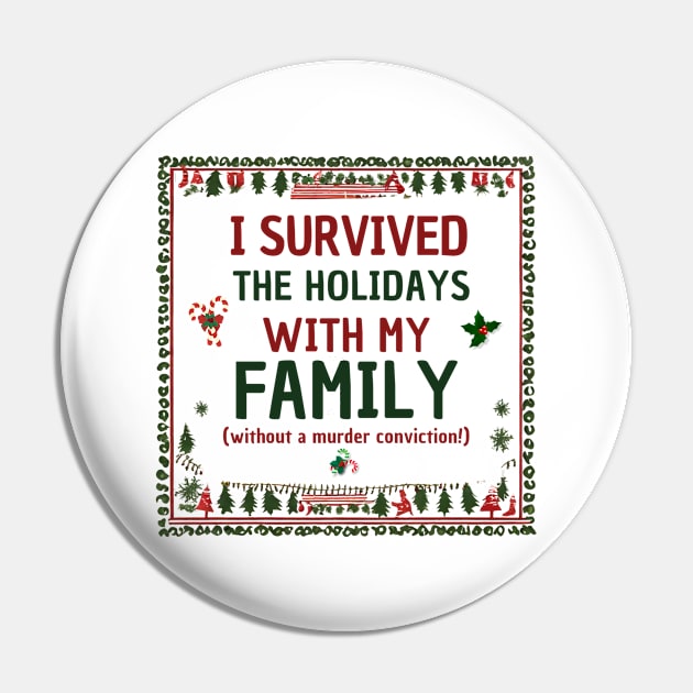 I Survived the Holidays with my Family! Pin by Doodle and Things