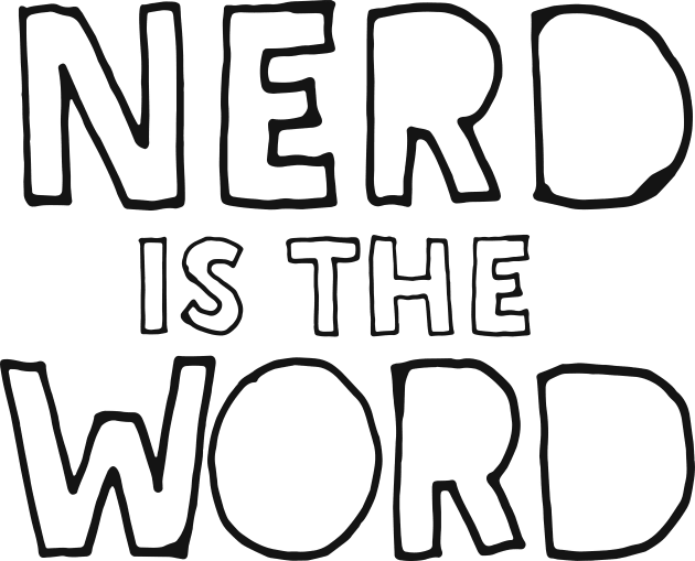 Nerd Is The Word - Funny Geek Gift Idea Kids T-Shirt by DankFutura