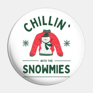 Merry Christmas! - Chillin' with the Snowmies Pin