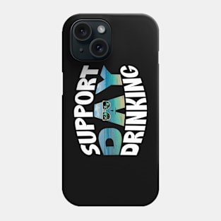 Summer Support Day Drinking Phone Case