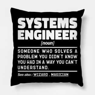 Systems Engineer Noun Definition Job Title Sarcstic Design Funny Systems Engineer Pillow