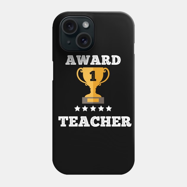 Award Teacher gift idea love best teacher Phone Case by Flipodesigner