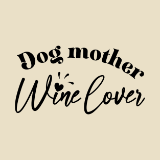 Dog Mom T-Shirt