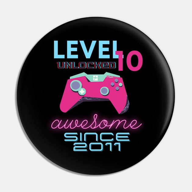 Level 10 Unlocked Awesome 2011 Video Gamer Pin by Fabled Rags 