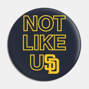 NOT LIKE US SAN DIEGO PADRES X KENDRICK LAMAR TRIBUTE Pin