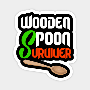 wooden spoon survivor Italian kitchen funny sarcastic Magnet