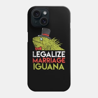 Legalize Marriage Iguana Phone Case