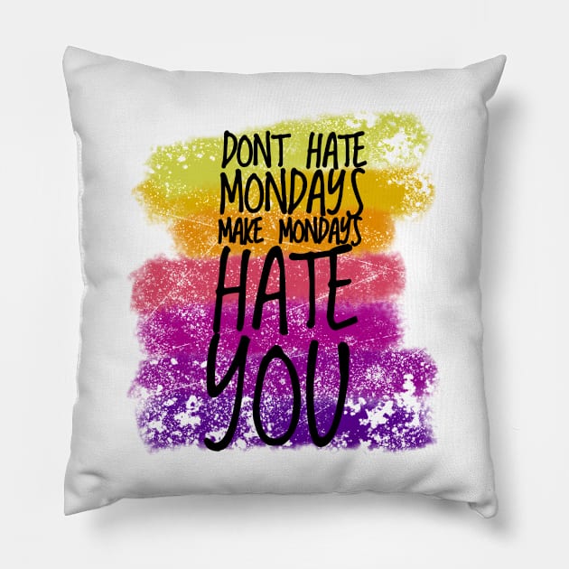 Monday sickness Pillow by tomytshirt