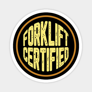 Forklift Certified Magnet