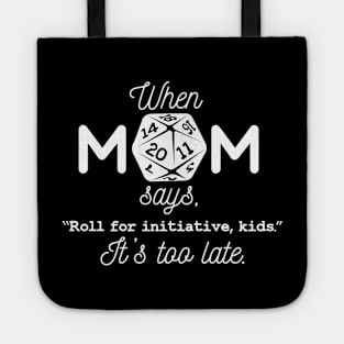 Gamer Mom - d20 - Roll Initiative Tote