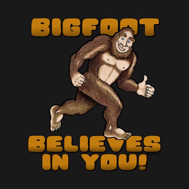 Bigfoot Believes in You! by TursiArt