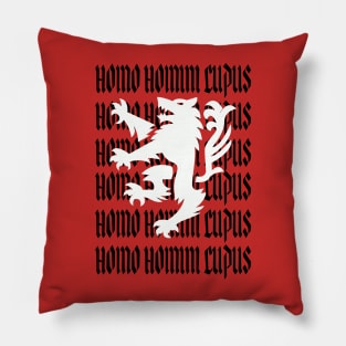 Homo homini lupus / MAN IS WOLF TO MAN Pillow