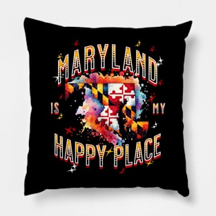 Maryland is my Happy Place Pillow