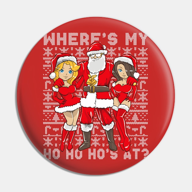 Santa Pimp Where's My Ho's At Christmas Pin by E