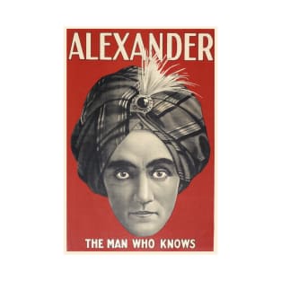 Alexander the Man Who Knows T-Shirt