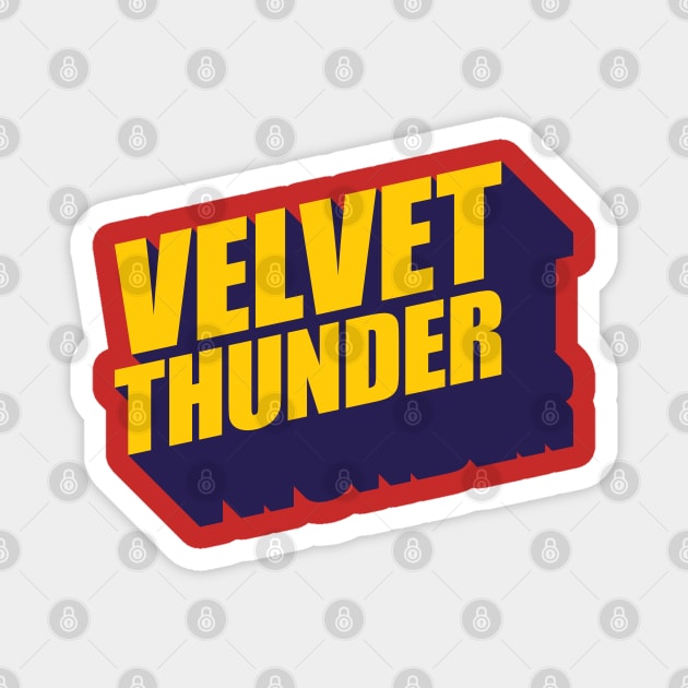 Velvet Thunder Magnet by CreativeWear