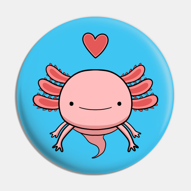 Axolotl Love Heart Drawing Cute Axolotl Pin Teepublic