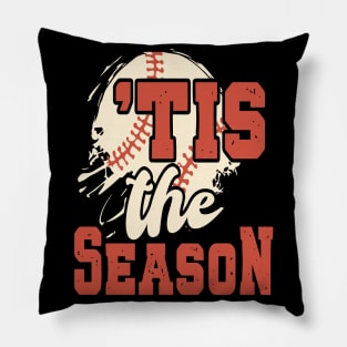 Tis The Season Baseball Lovers Funny Pillow