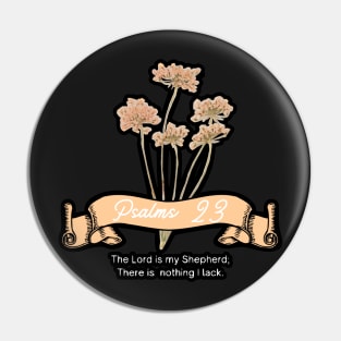 The Lord is my Shepherd Vintage Vibes Psalm 23 Pin