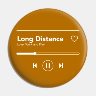 Long Distance Pin