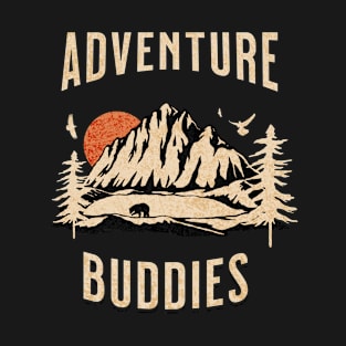 Adventure buddies, adventure lover T-Shirt