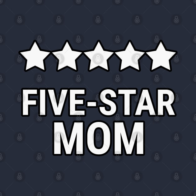 Five star mom by Rabbit Hole Designs