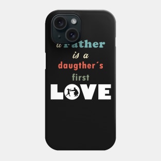 Father the first LOVE Phone Case