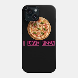 I love pizzas Phone Case