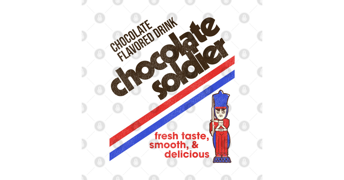 Chocolate Soldier 80s Can Label Chocolate Soldier TShirt TeePublic