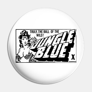 Jungle Blue Pin