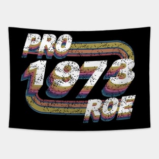 Pro Roe 1973 Tapestry