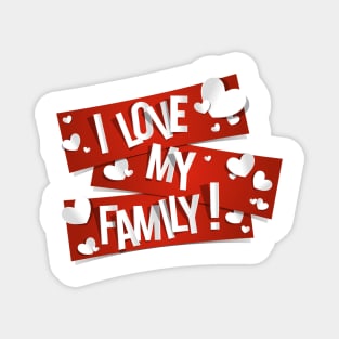 I Love My Family, F is for Family Magnet