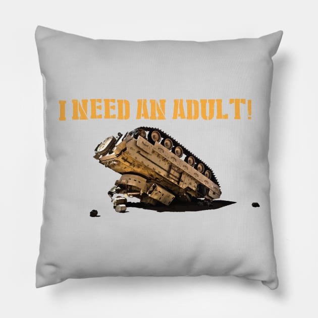 I Need An Adult! Pillow by Bo Time Gaming