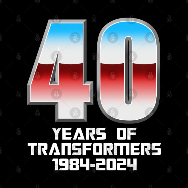 Transformers: GEN 1 - 40th Anniversary by ROBZILLA