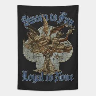 Sworn To Fun Loyal To None 1974 Tapestry