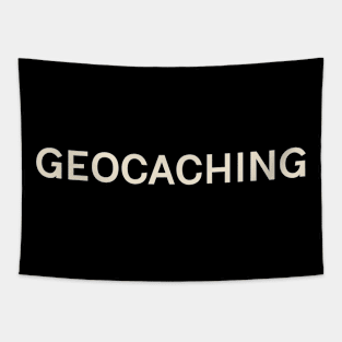 Geocaching Hobbies Passions Interests Fun Things to Do Tapestry