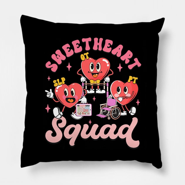 Retro Sweethearts Squad SLP OT PT Valentine Therapy Crew Pillow by jadolomadolo