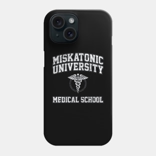 Miskatonic University Medical School Phone Case